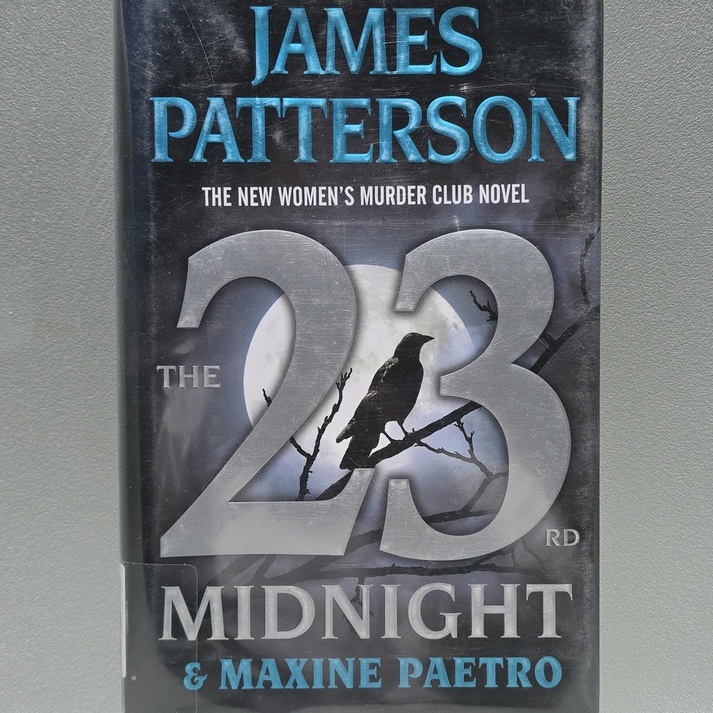 The 23rd Midnight: If You Haven't Read the Women's Murder Club, Book
